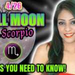 April 26-27 Supermoon in Scorpio: 5 Things You Should Know to Be Ready