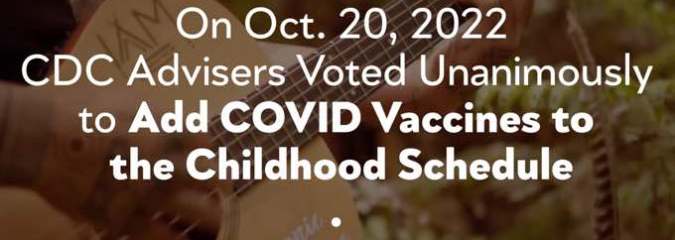 Act NOW: Demand CDC + Elected Officials Stop Covid Mandates (After ACIP Voted To Add COVID-19 Injections to the Childhood Schedule)