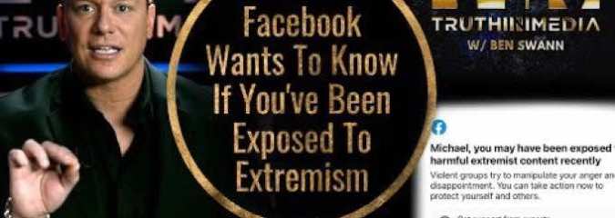 Facebook Wants To Know If You’ve Been Exposed to Extremism | Ben Swann