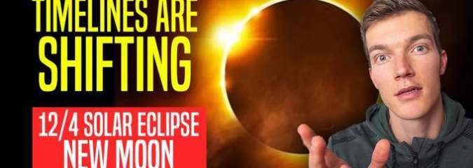 MUST SEE: Total Solar Eclipse & New Moon on 4-Dec-21 – An Important Message for YOU!