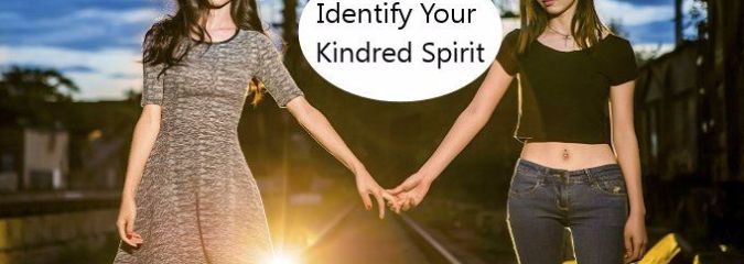 How You Can Identify a Kindred Spirit