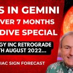 Mars in Gemini for over 7 months from 20th August 2022 Astrology DEEP DIVE inc RX + Zodiac Forecasts