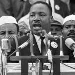 MUST SEE: Martin Luther King, Jr. – “I Have A Dream” (full speech and transcript)