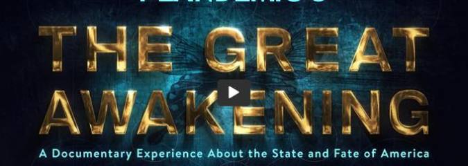 WATCH & SHARE: Plandemic 3 – The Great Awakening | Plus List of Key Quotes