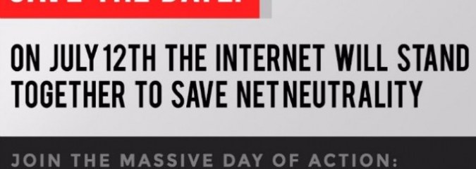 Battle for the Net: On July 12th the Internet Will Stand Together to Save Net Neutrality